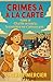 Crimes à la Carte – Tome 18...