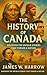 The History of Canada: From...