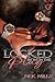 Locked In With The Plug (Locked In With The Plug Series Book 1)