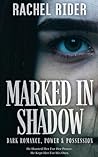Marked In Shadow: Dark Romance, Power & Possession (Shadow London)