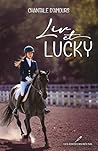 Liv et Lucky (French Edition)
