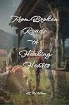From Broken Roads to Healing Hearts