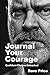 Journal Your Courage: Confi...