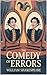 The Comedy of Errors