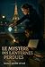 Le Mystère des Lanternes Pe...