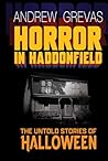 Horror in Haddonfield: Halloween’s Untold Stories Horror in Haddonfield: Halloween’s Untold Stories