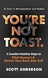 You're Not Toast:...