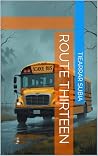 Route Thirteen