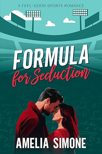 Formula for Seduction (Excelling @ Love #3)