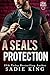 A SEAL's Protection by Sadie King