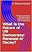 What is the Future of US De...
