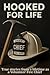 Hooked for Life by Larry Charles