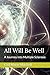 All Will Be Well: A Journey...