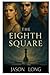The Eighth Square