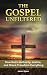 The Gospel Unfiltered by Jason Sykes