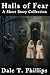 Halls of Fear: A Short Story Collection