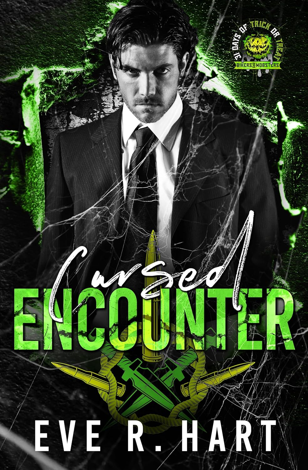 Cursed Encounter (31 Days of Trick or Treat: Biker & Mobster)