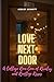 Love Next Door: A College R...