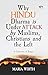 Why Hindu Dharma is Under Attack by Muslims, Christians and the Left