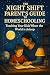The Night Shift Parent's Gu...