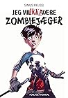 Jeg vil IKKE være zombiejæger by Sinus Reuss