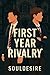 First Year Rivalry: A MM Romance Novel