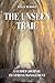 The Unseen Trail: A Guided ...