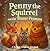Penny the Squirrel and the ...