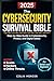 The Cybersecurity Survival Bible by Colin Mercer