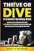 Thrive or Dive by Dawn Kashuba