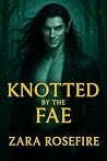 Knotted by the Fae
