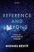 Reference and Beyond: Essays in Philosophy of Language