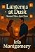 Lanterns at Dusk by IRIS MONTGOMERY