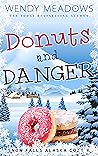Donuts and Danger