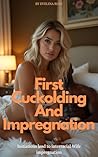 First Cuckolding ...