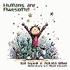 Humans are Awesome!: A Kid's Guide to Staying Smarter Than AI