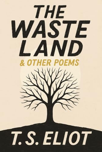 The Waste Land and Other Poems