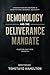 Demonology and the Delivera...