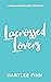 Lacrossed Lovers by Hartlee Finn