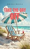 Take the Day Off: Learning to Rest, Release, and Receive