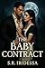 The Baby Contract by S.R. Iridessa