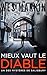 Mieux Vaut le Diable : Michael Yorke - Les Mystères de Salisbury, Tome 7 (French Edition)