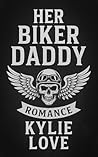 Her Daddy Biker: ...