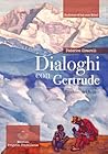 Dialoghi con Gertrude: Le chiavi del Regno (Italian Edition)