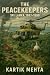 The Peacekeepers by Kartik Mehta