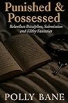 Punished & Posses...