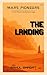 The Landing by Rahul Bhagat