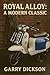 Royal Alloy: The Modern Cla...