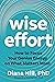 Wise Effort: How to Focus Y...
