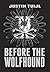 Before the Wolfhound (The W...